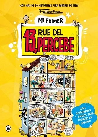 MI PRIMER 13, RUE DEL PERCEBE | 9788402431776 | IBAÑEZ, FRANCISCO | Llibreria La Gralla | Llibreria online de Granollers