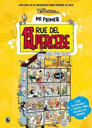 MI PRIMER 13, RUE DEL PERCEBE | 9788402431776 | IBAÑEZ, FRANCISCO | Llibreria La Gralla | Llibreria online de Granollers