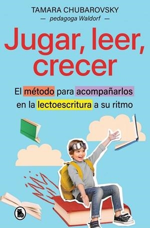 JUGAR, LEER, CRECER | 9788402431615 | CHUBAROVSKY, TAMARA | Llibreria La Gralla | Llibreria online de Granollers