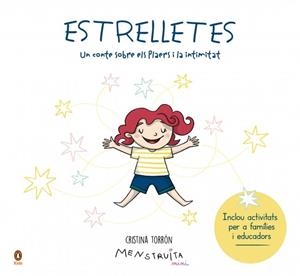 ESTRELLETES | 9788410318816 | TORRÓN (MENSTRUITA), CRISTINA | Llibreria La Gralla | Librería online de Granollers