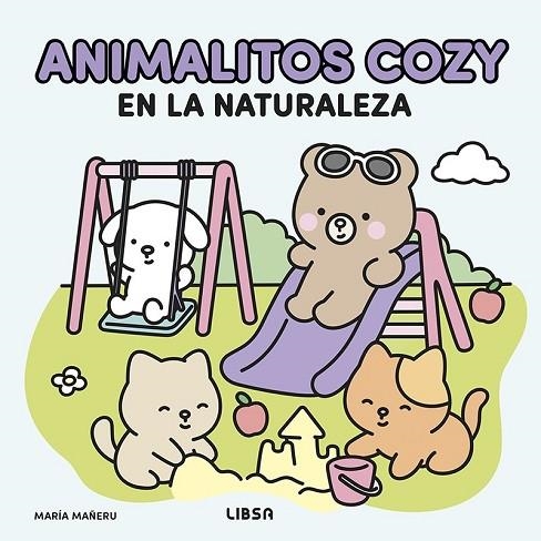 ANIMALITOS COZY EN LA NATURALEZA | 9788466246071 | CÁMARA, MARÍA MAÑERU | Llibreria La Gralla | Librería online de Granollers