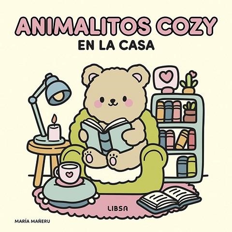 ANIMALITOS COZY EN LA CASA | 9788466246088 | CÁMARA, MARÍA MAÑERU | Llibreria La Gralla | Librería online de Granollers