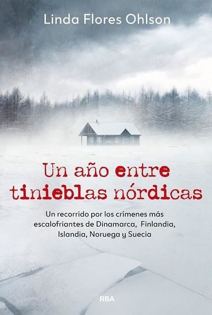 UN AÑO ENTRE TINIEBLAS NÓRDICAS | 9788411329804 | FLORES, LINDA | Llibreria La Gralla | Llibreria online de Granollers