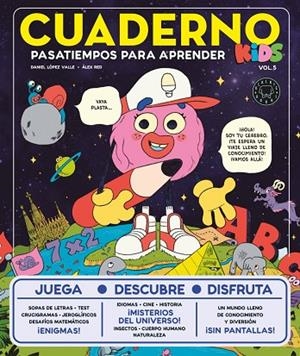 CUADERNO KIDS VOL. 5 | 9791387748340 | LÓPEZ VALLE, DANIEL | Llibreria La Gralla | Llibreria online de Granollers