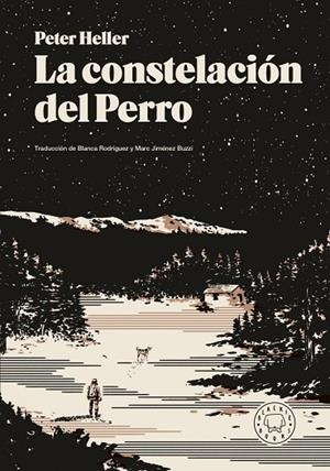 CONSTELACIÓN DEL PERRO, LA | 9791387748784 | HELLER, PETER | Llibreria La Gralla | Llibreria online de Granollers