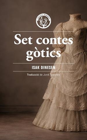 SET CONTES GÒTICS | 9791399156959 | ISAK DINESEN, | Llibreria La Gralla | Librería online de Granollers