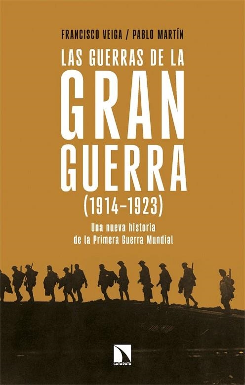 GUERRAS DE LA GRAN GUERRA (1914-1923), LAS | 9788410676251 | VEIGA, FRANCISCO / MARTIN, PABLO | Llibreria La Gralla | Librería online de Granollers