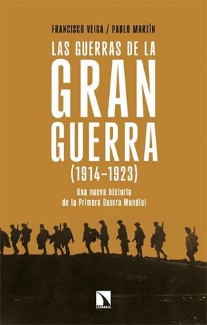 GUERRAS DE LA GRAN GUERRA (1914-1923), LAS | 9788410676251 | VEIGA, FRANCISCO / MARTIN, PABLO | Llibreria La Gralla | Llibreria online de Granollers