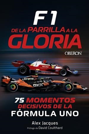 F1. DE LA PARRILLA A LA GLORIA | 9791387775384 | JACQUES, ALEX | Llibreria La Gralla | Llibreria online de Granollers