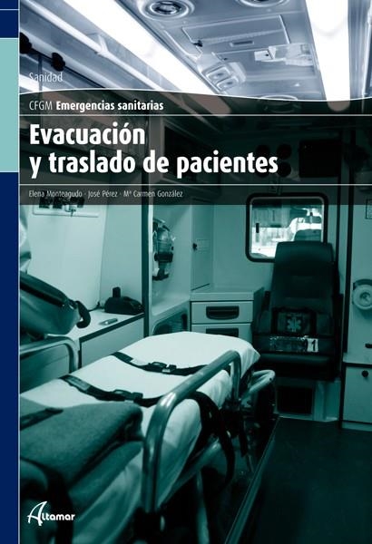 EVACUACION Y TRASLADO DE PACIENTES | 9788496334977 | Llibreria La Gralla | Librería online de Granollers