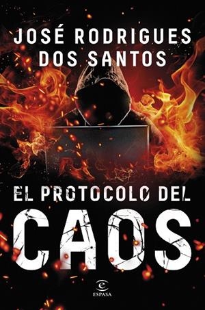 PROTOCOLO DEL CAOS, EL | 9788467082319 | RODRIGUES DOS SANTOS, JOSÉ | Llibreria La Gralla | Librería online de Granollers