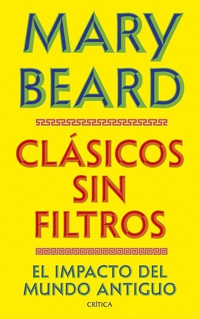 CLÁSICOS SIN FILTROS | 9788491998730 | BEARD, MARY | Llibreria La Gralla | Llibreria online de Granollers