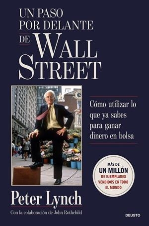 UN PASO POR DELANTE DE WALL STREET | 9788423440610 | LYNCH, PETER | Llibreria La Gralla | Librería online de Granollers