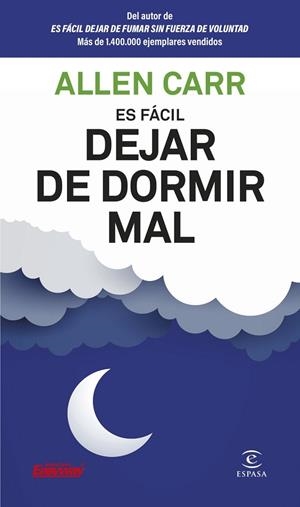 ES FÁCIL DEJAR DE DORMIR MAL | 9788467082357 | CARR, ALLEN | Llibreria La Gralla | Llibreria online de Granollers