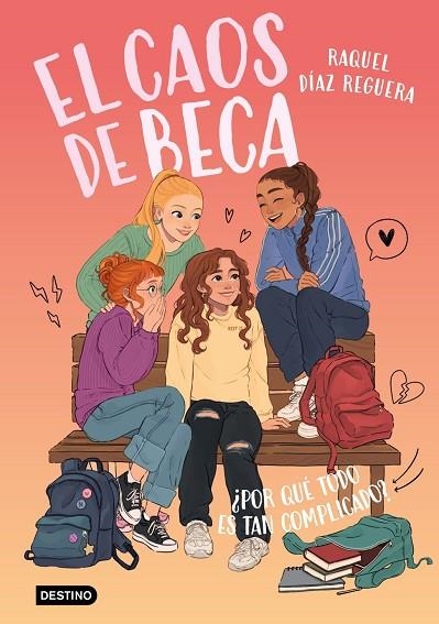 CAOS DE BECA 2, EL. ¿POR QUÉ TODO ES TAN COMPLICADO? | 9788408321606 | DIAZ REGUERA, RAQUEL | Llibreria La Gralla | Llibreria online de Granollers