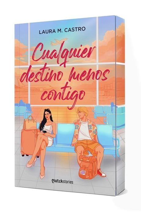 CUALQUIER DESTINO MENOS CONTIGO | 9788408321828 | M. CASTRO, LAURA | Llibreria La Gralla | Llibreria online de Granollers