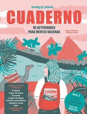 CUADERNO DE ACTIVIDADES PARA MENTES VIAJERAS VOL.6 | 9788408322160 | PIÑEIRO, RAQUEL / TEROL, GEMMA | Llibreria La Gralla | Llibreria online de Granollers