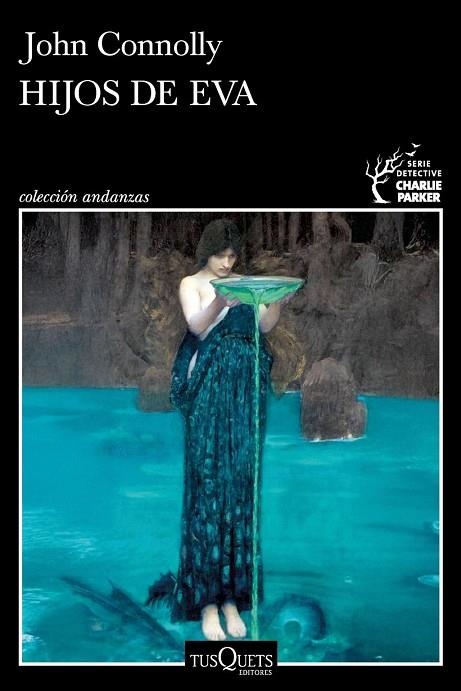 HIJOS DE EVA (SERIE CHARLIE PARKER 23) | 9788411078061 | JOHN CONNOLLY, JOHN | Llibreria La Gralla | Llibreria online de Granollers