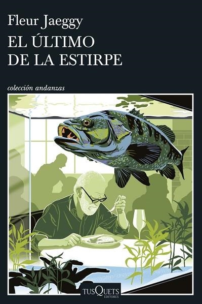 ÚLTIMO DE LA ESTIRPE, EL | 9788411078085 | JAEGGY, FLEUR | Llibreria La Gralla | Llibreria online de Granollers