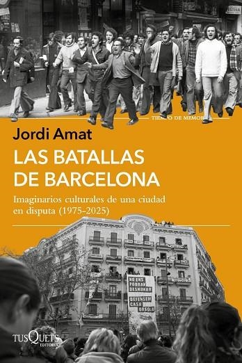 BATALLAS DE BARCELONA, LAS | 9788411078108 | AMAT, JORDI | Llibreria La Gralla | Librería online de Granollers
