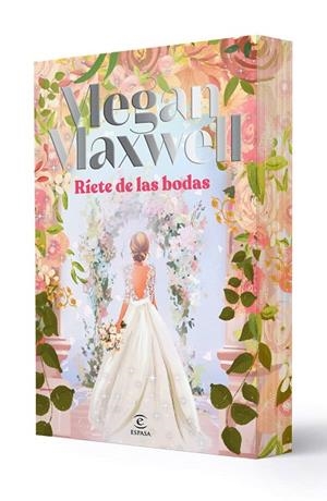 RÍETE DE LAS BODAS | 9788467082647 | MAXWELL, MEGAN | Llibreria La Gralla | Librería online de Granollers