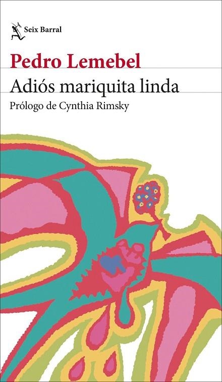 ADIÓS MARIQUITA LINDA | 9788432249983 | LEMEBEL, PEDRO | Llibreria La Gralla | Librería online de Granollers