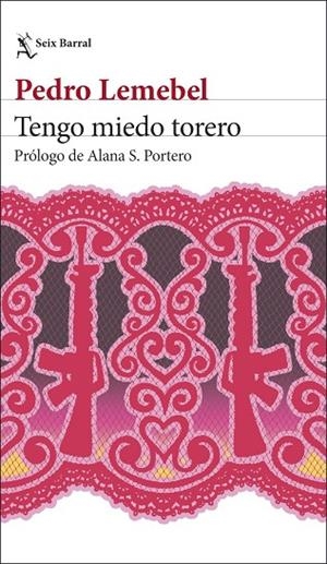TENGO MIEDO TORERO | 9788432249990 | LEMEBEL, PEDRO | Llibreria La Gralla | Librería online de Granollers