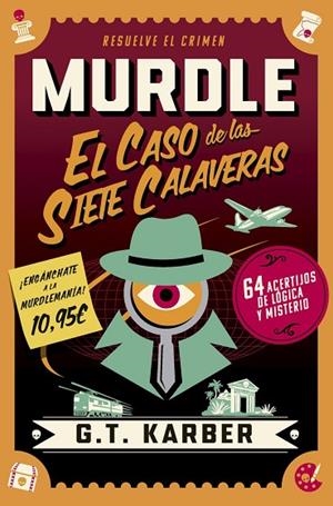 MURDLE: EL CASO DE LAS SIETE CALAVERAS | 9791387869960 | KARBER, G. T. | Llibreria La Gralla | Llibreria online de Granollers