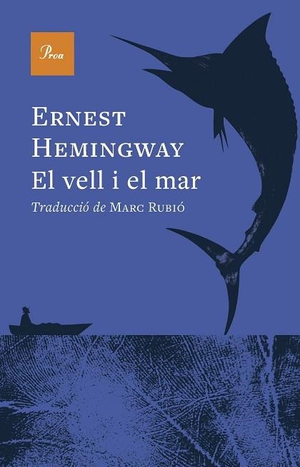 VELL I EL MAR, EL | 9788410488984 | HEMINGWAY, ERNEST | Llibreria La Gralla | Llibreria online de Granollers