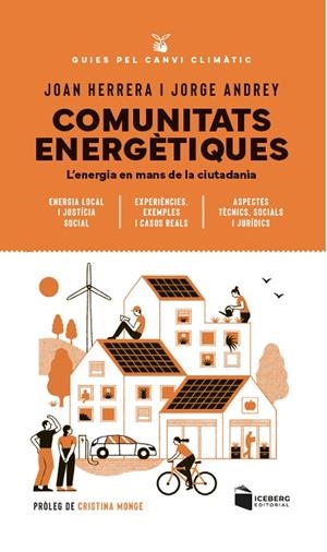 COMUNITATS ENERGÈTIQUES | 9788412954654 | HERRERA, JOAN ;  ANDREY, JORGE | Llibreria La Gralla | Llibreria online de Granollers
