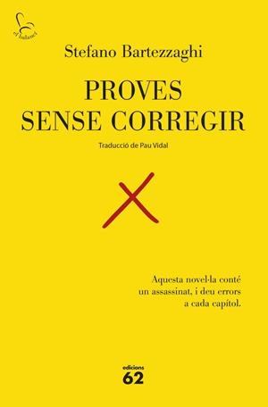 PROVES SENSE CORREGIR | 9788429783575 | BARTEZZAGHI, STEFANO | Llibreria La Gralla | Llibreria online de Granollers