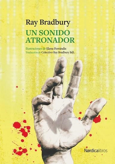 SONIDO ATRONADOR, UN | 9791388306051 | BRADBURY, RAY | Llibreria La Gralla | Llibreria online de Granollers