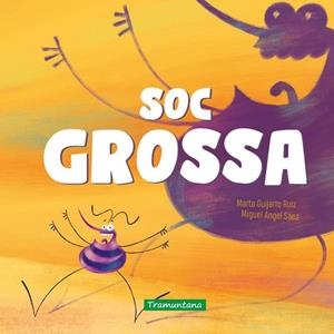 SOC GROSSA | 9791387884130 | GUIJARRO RUIZ, MARTA | Llibreria La Gralla | Llibreria online de Granollers