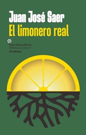 LIMONERO REAL, EL | 9788410487413 | JOSÉ SAER, JUAN | Llibreria La Gralla | Llibreria online de Granollers