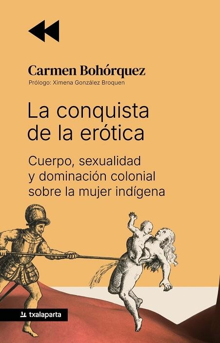 CONQUISTA DE LA ERÓTICA, LA | 9791388215018 | BOHÓRQUEZ, CARMEN | Llibreria La Gralla | Llibreria online de Granollers