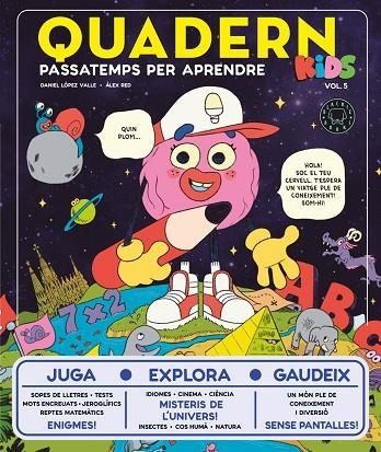 QUADERN KIDS VOL. 5 | 9791387748357 | LÓPEZ VALLE, DANIEL | Llibreria La Gralla | Llibreria online de Granollers