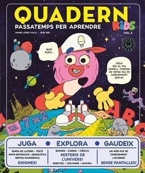 QUADERN KIDS VOL. 5 | 9791387748357 | LÓPEZ VALLE, DANIEL | Llibreria La Gralla | Llibreria online de Granollers