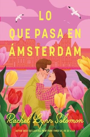 LO QUE PASA EN ÁMSTERDAM | 9788410391475 | SOLOMON, RACHEL LYNN | Llibreria La Gralla | Llibreria online de Granollers