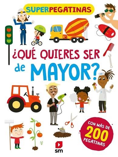 ¿QUÉ QUIERES SER DE MAYOR? | 9788413189871 | VVAA | Llibreria La Gralla | Llibreria online de Granollers