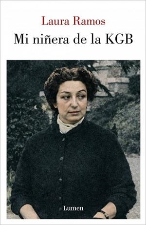MI NIÑERA DE LA KGB | 9788426433497 | LAURA, RAMOS | Llibreria La Gralla | Llibreria online de Granollers