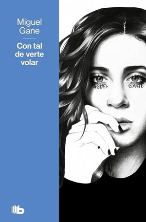 CON TAL DE VERTE VOLAR | 9791387871840 | GANE, MIGUEL | Llibreria La Gralla | Llibreria online de Granollers
