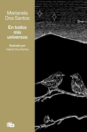 EN TODOS MIS UNIVERSOS | 9791387871833 | DOS SANTOS, MARIANELA | Llibreria La Gralla | Llibreria online de Granollers
