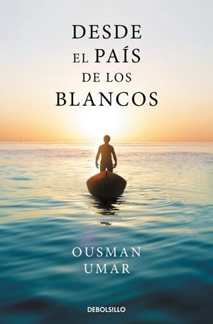 DESDE EL PAÍS DE LOS BLANCOS | 9788466390705 | UMAR, OUSMAN | Llibreria La Gralla | Llibreria online de Granollers