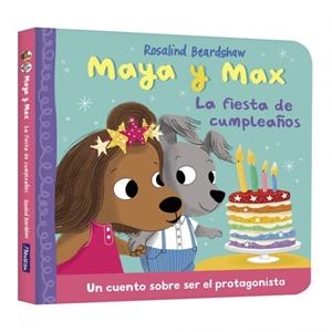 FIESTA DE CUMPLEAÑOS, MAYA Y MAX - LA | 9788448873158 | BEARDSHAW, ROSALIND | Llibreria La Gralla | Llibreria online de Granollers