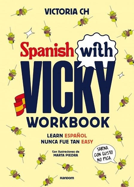 SPANISH WITH VICKY: WORKBOOK | 9788419441645 | CH, VICTORIA | Llibreria La Gralla | Llibreria online de Granollers