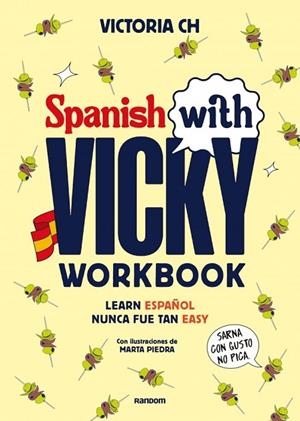 SPANISH WITH VICKY: WORKBOOK | 9788419441645 | CH, VICTORIA | Llibreria La Gralla | Llibreria online de Granollers