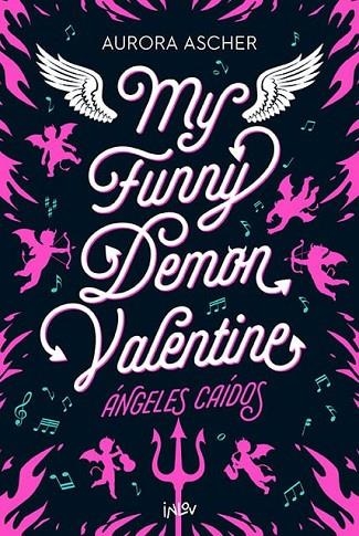 MY FUNNY DEMON VALENTINE | 9788410399204 | ASHER, AURORA | Llibreria La Gralla | Librería online de Granollers