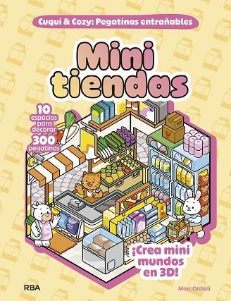 MINI TIENDAS CUQUI & COZY. | 9791370310653 | ORDIALI, MARC | Llibreria La Gralla | Llibreria online de Granollers