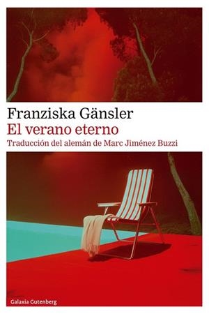 VERANO ETERNO, EL | 9791387605032 | GANSLER, FRANZISKA | Llibreria La Gralla | Llibreria online de Granollers