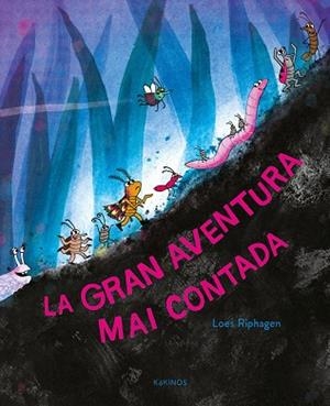 GRAN AVENTURA MAI CONTADA, LA | 9791387686314 | RIPHAGEN, LOES | Llibreria La Gralla | Llibreria online de Granollers